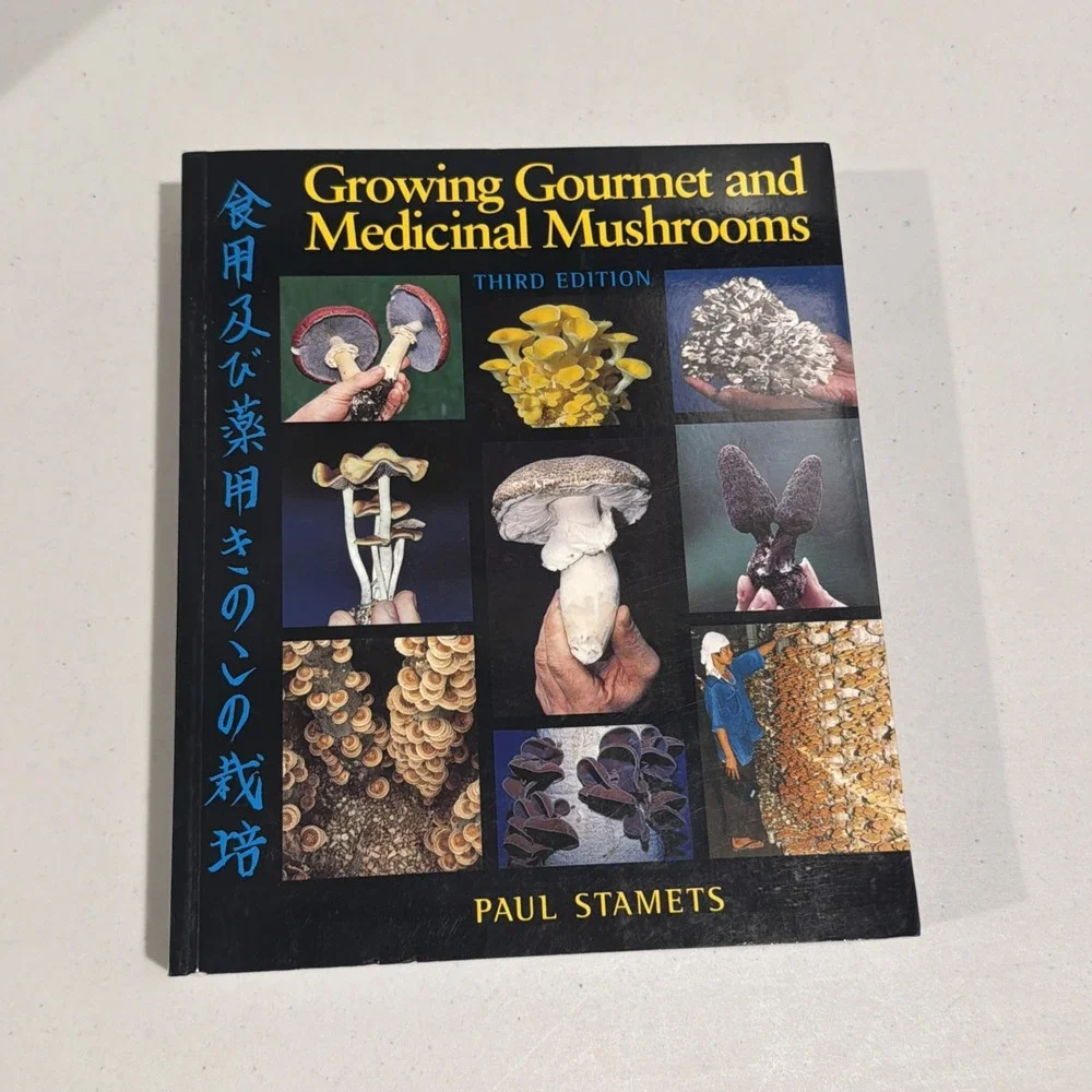 Growing Gourmet and Medicinal Mushrooms by Paul Stamets (2000, Trade Paperback)